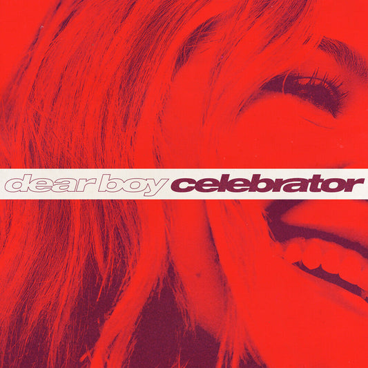 Dear Boy - Celebrator [LP] [New Vinyl]