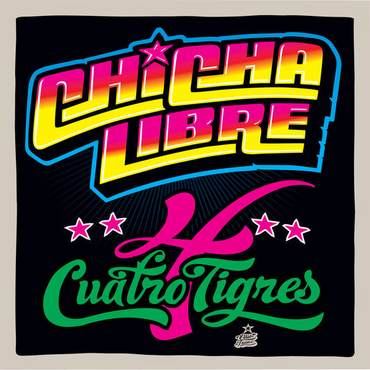 Chicha Libre - Quatro Tigres [LP] [New Vinyl]