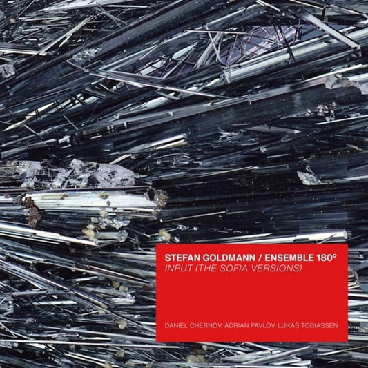 Stefan Goldmann  / Ensemble 180 - Input (Sofia Versions) [CD] [New CD]