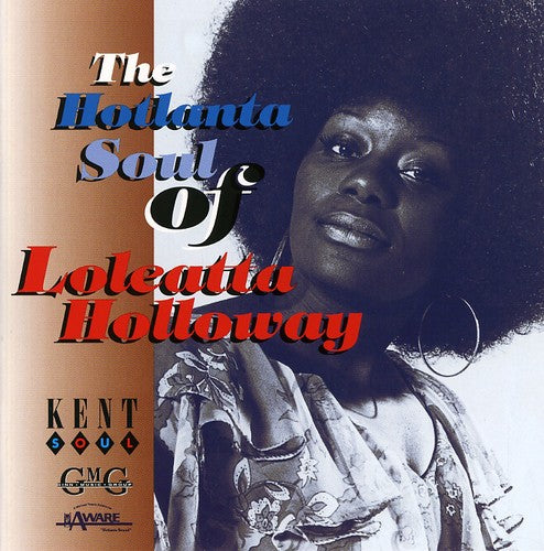 Loleatta Holloway - Hotlanta Soul Of Loleatta Holloway [Import]