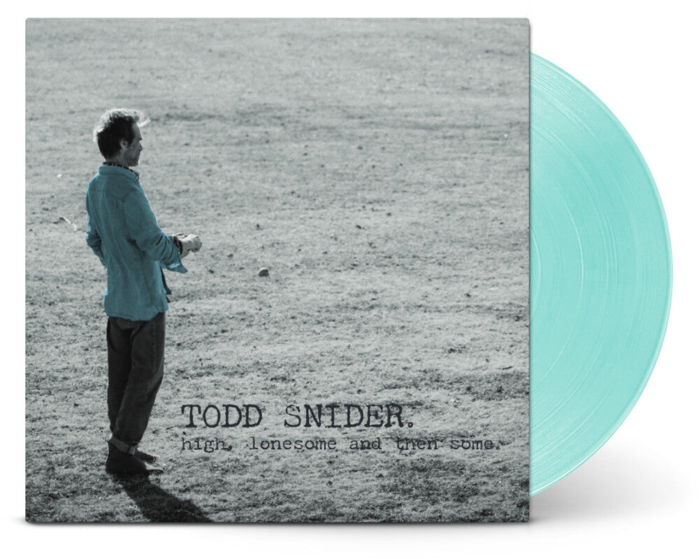 Todd Snider - HIGH, LONESOME, AND THEN SOME [Seaglass LP] [New Vinyl]