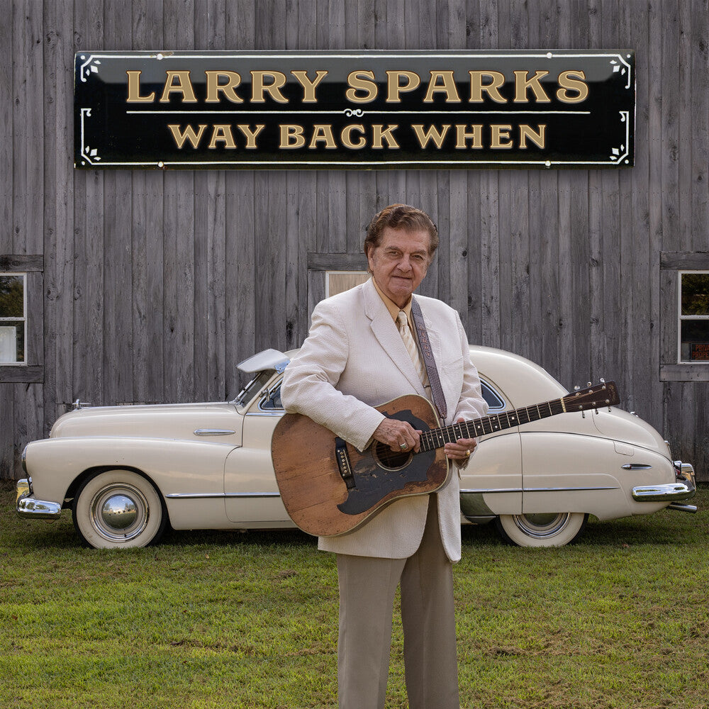 Sparks, Larry - Way Back when [CD] [New CD]