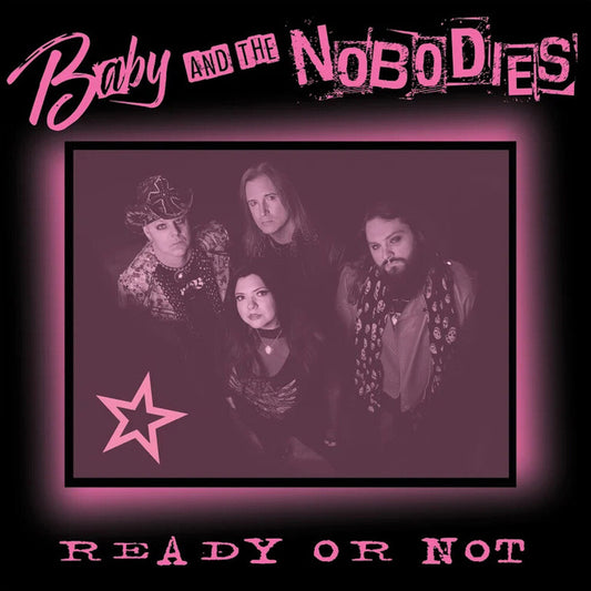 Baby and the Nobodies - Ready Or Not [CD] [New CD]