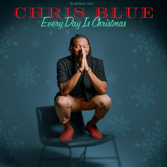 Chris Blue - Everyday Is Christmas [CD] [New CD]