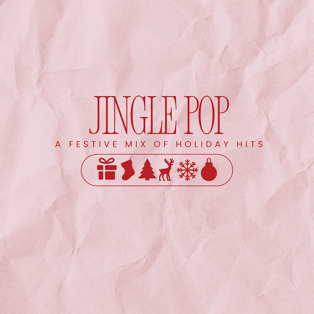 Jingle Pop / Various - Jingle Pop: A Festive Mix of Holiday Hits [CD] [New CD]