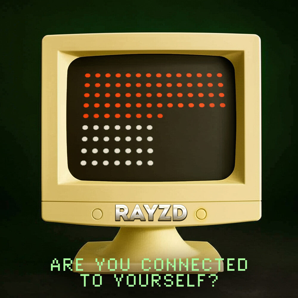 Rayzd - Are You Connected To Yourself [CD] [New CD]