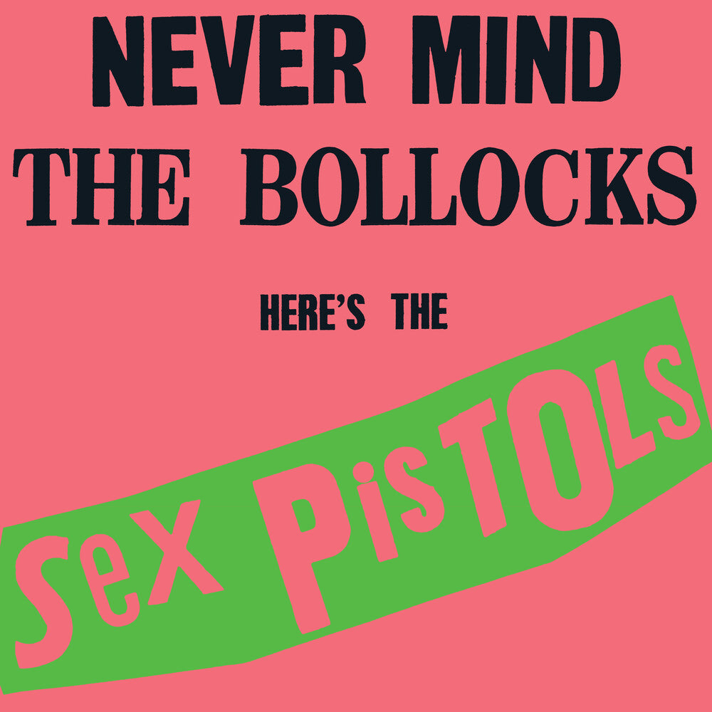 Sex Pistols - Never Mind The Bollocks Heres The Sex (Rktbr25) [LP] [New Vinyl]