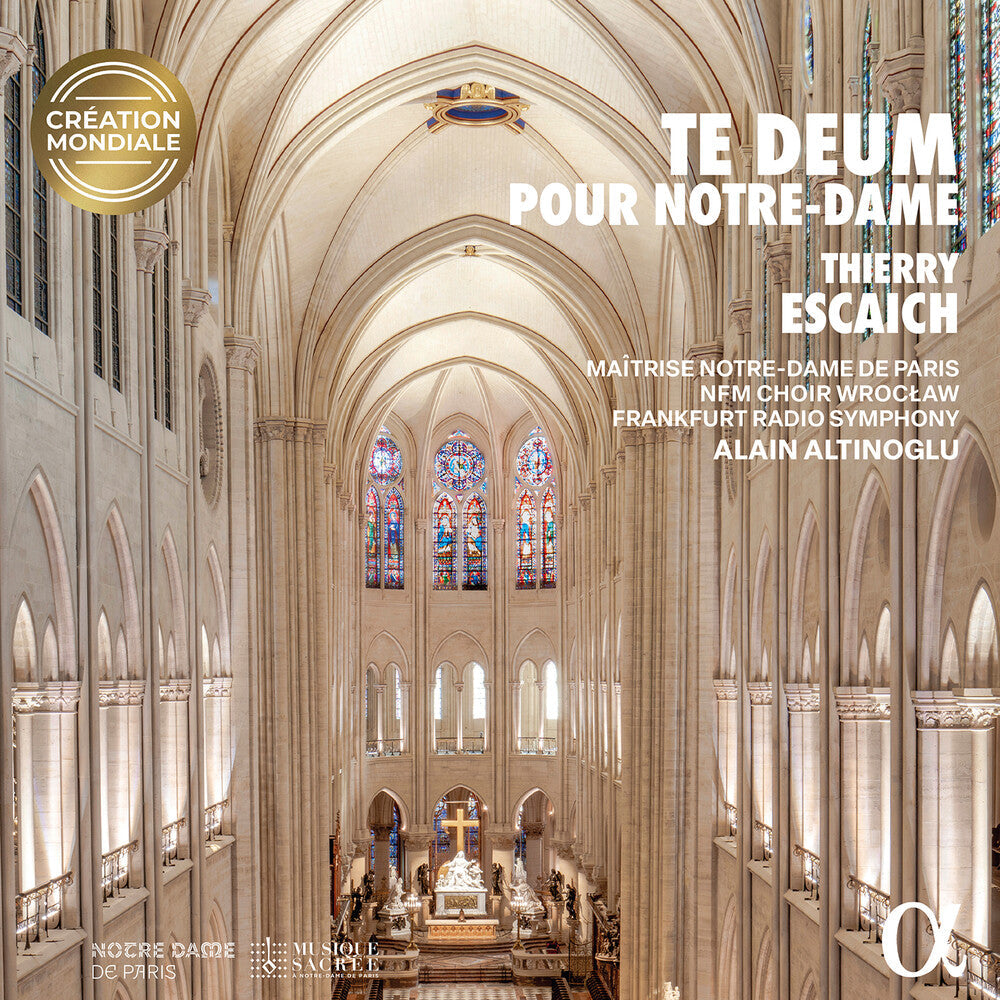 Alain Altinoglu - Thierry Escaich: Te Deum Pour Notre-Dame [CD]