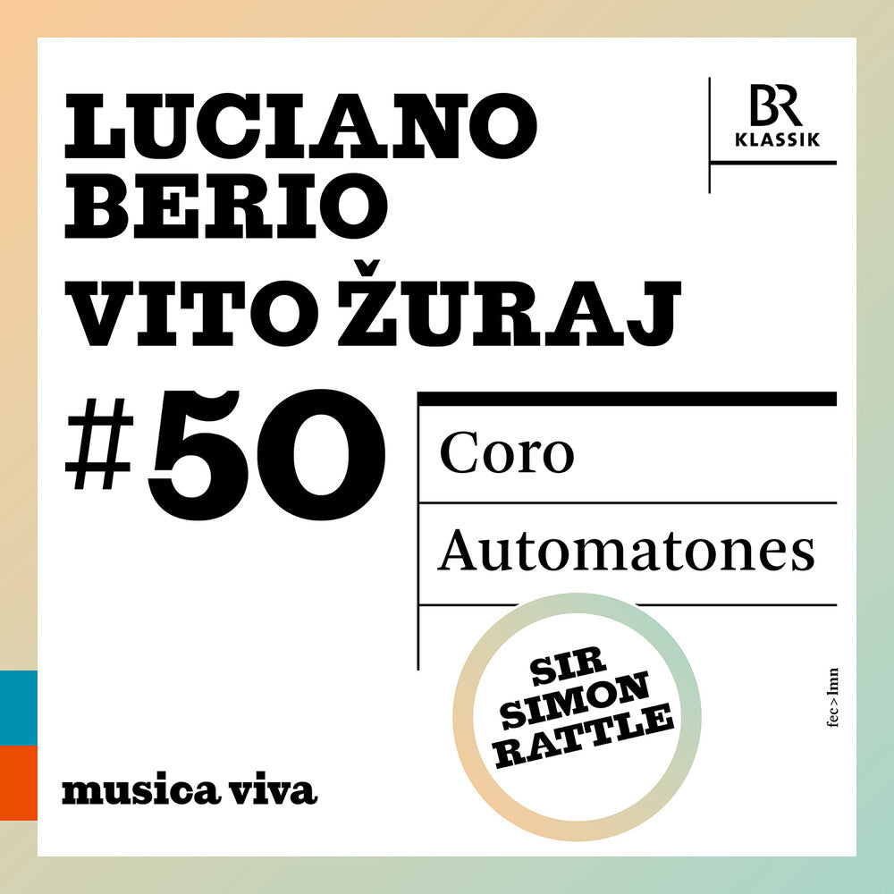 Symphonieochester Des Bayerischen Rundfunks - 50 - Berio: Coro: Zuraj: Automatones [CD] [New CD]