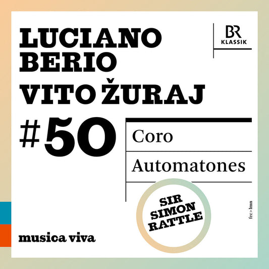 Symphonieochester Des Bayerischen Rundfunks - 50 - Berio: Coro: Zuraj: Automatones [CD] [New CD]