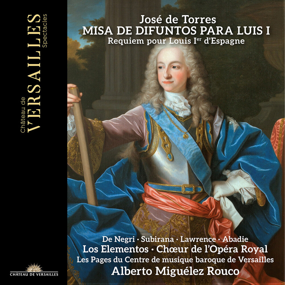 Alberto Rouco  Miguelez - Jose De Torres: Misa De Difuntos Para Luis I [CD]