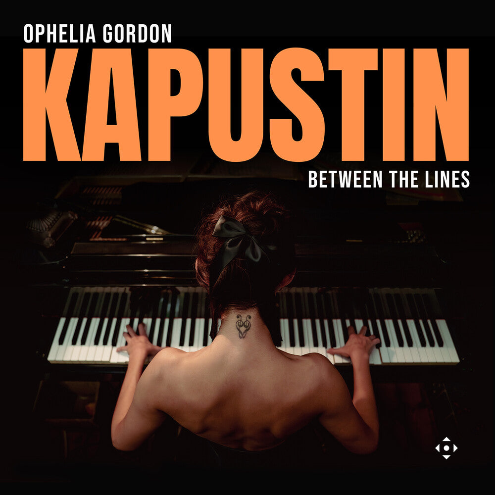 Ophelia Gordon - Kapustin: Between The Lines [CD] [New CD]
