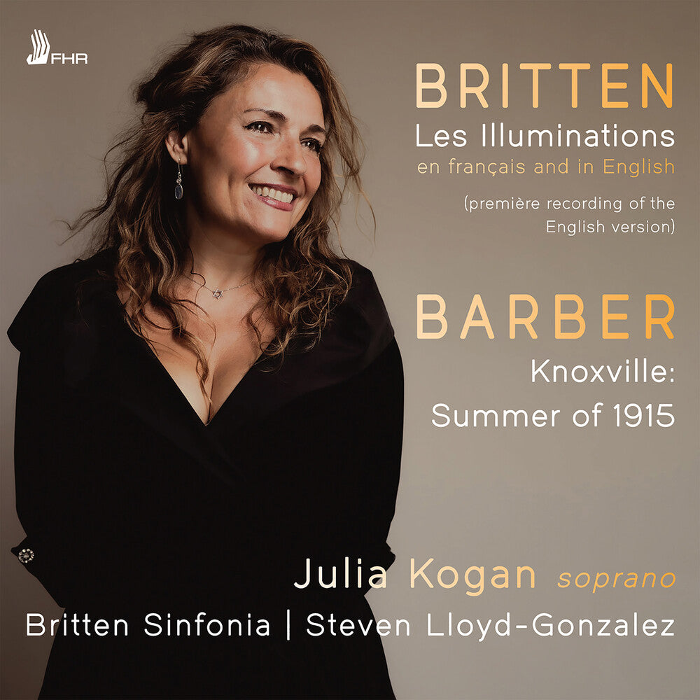 Julia Kogan - Britten: Les Illuminations Op. 18 (In French & [CD] [New CD]