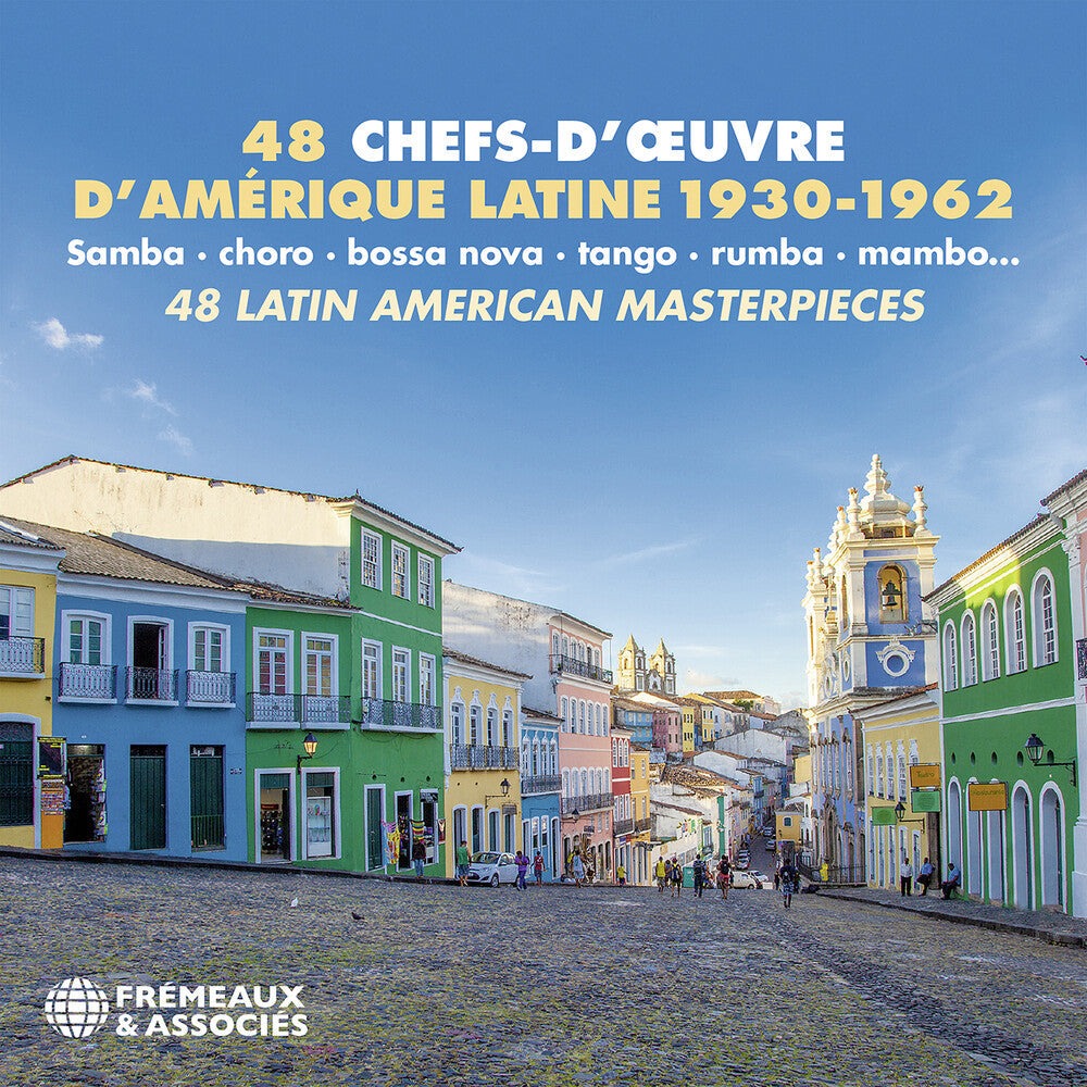48 Chefs-D'oeuvre D'amerique Latine 1930-1962 - 48 Chefs-D'oeuvre D'amerique Latine 1930-1962 [CD]