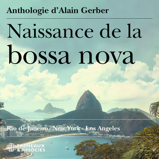 Naissance De La Bossa Nova - Rio De Janeiro New - Naissance De La Bossa Nova - Rio De Janeiro New [CD] [New CD]