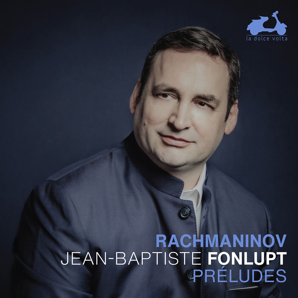 Jean Fonlupt -Baptiste - Rachmaninoff: Preludes [CD] [New CD]