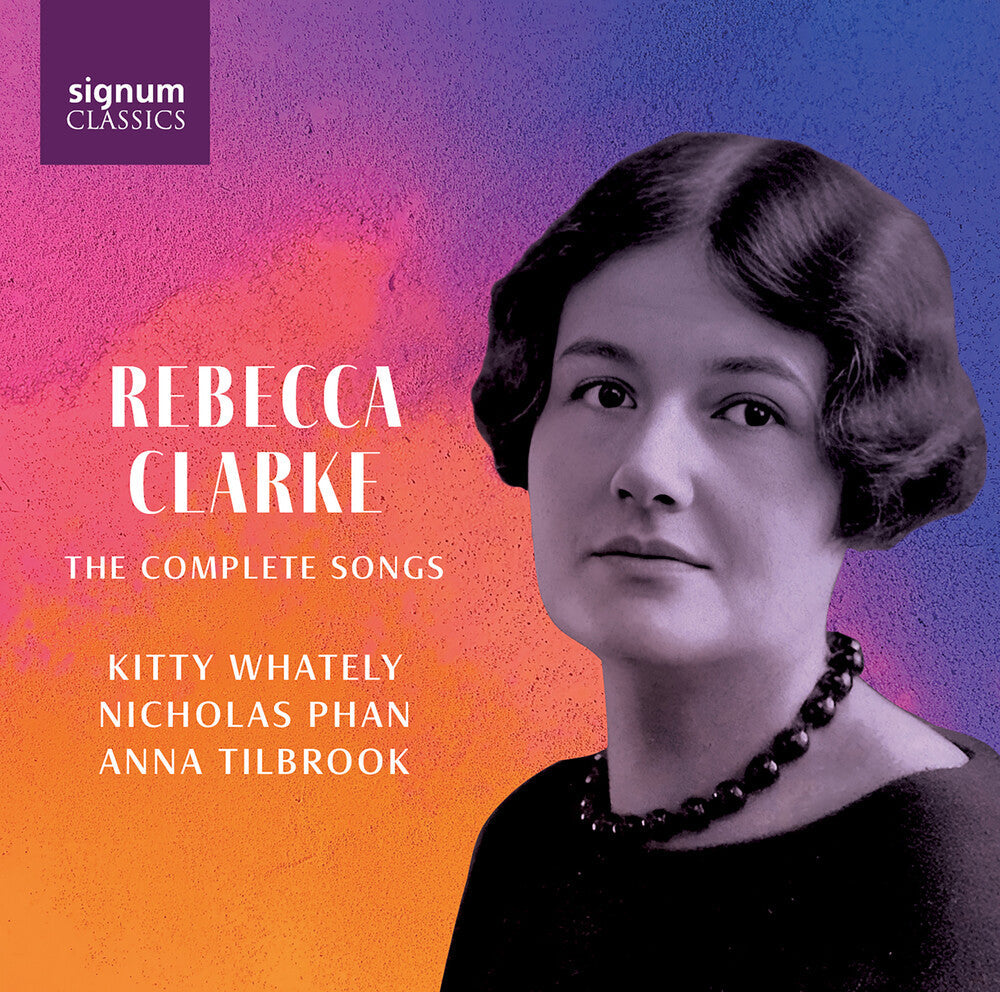 Kitty Whately - Rebecca Clarke: The Complete Songs [CD] [New CD]