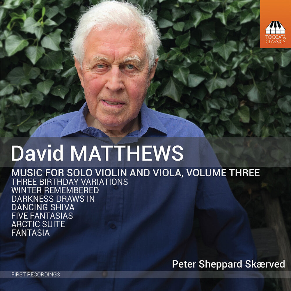 Peter Skaerved - David Matthews: Music For Solo Vn & Viola Vol. 3 [CD] [New CD]