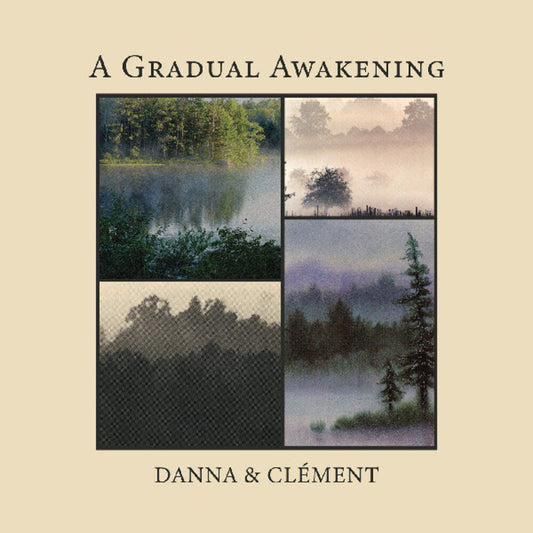 Danna and Clement - A Gradual Awakening [LP] [New Vinyl]