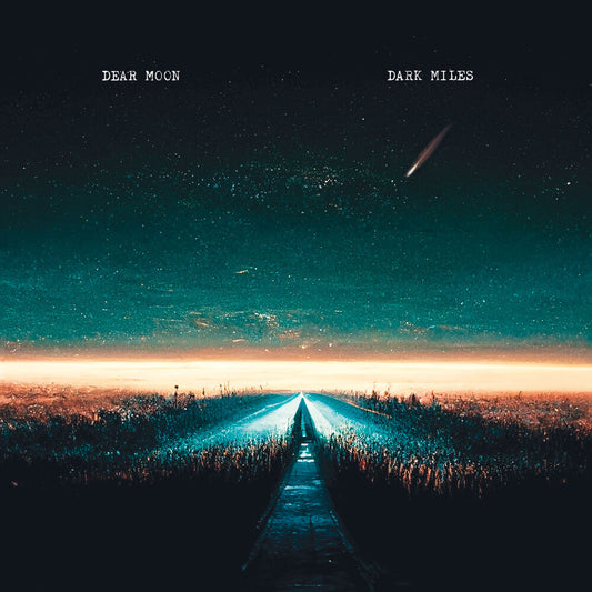 Dear Moon - Dark Miles [LP] [New Vinyl]