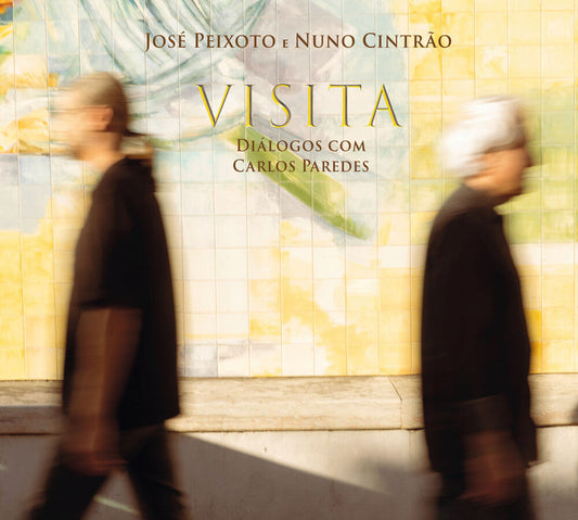 Jose Peixoto  / Cintrao,Nuno - Visita: Dialogos Com Carlos Paredes [CD] [New CD]
