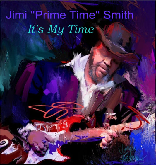 Jimi Smith  'prime Time' - It's My Time [LP] [New Vinyl]