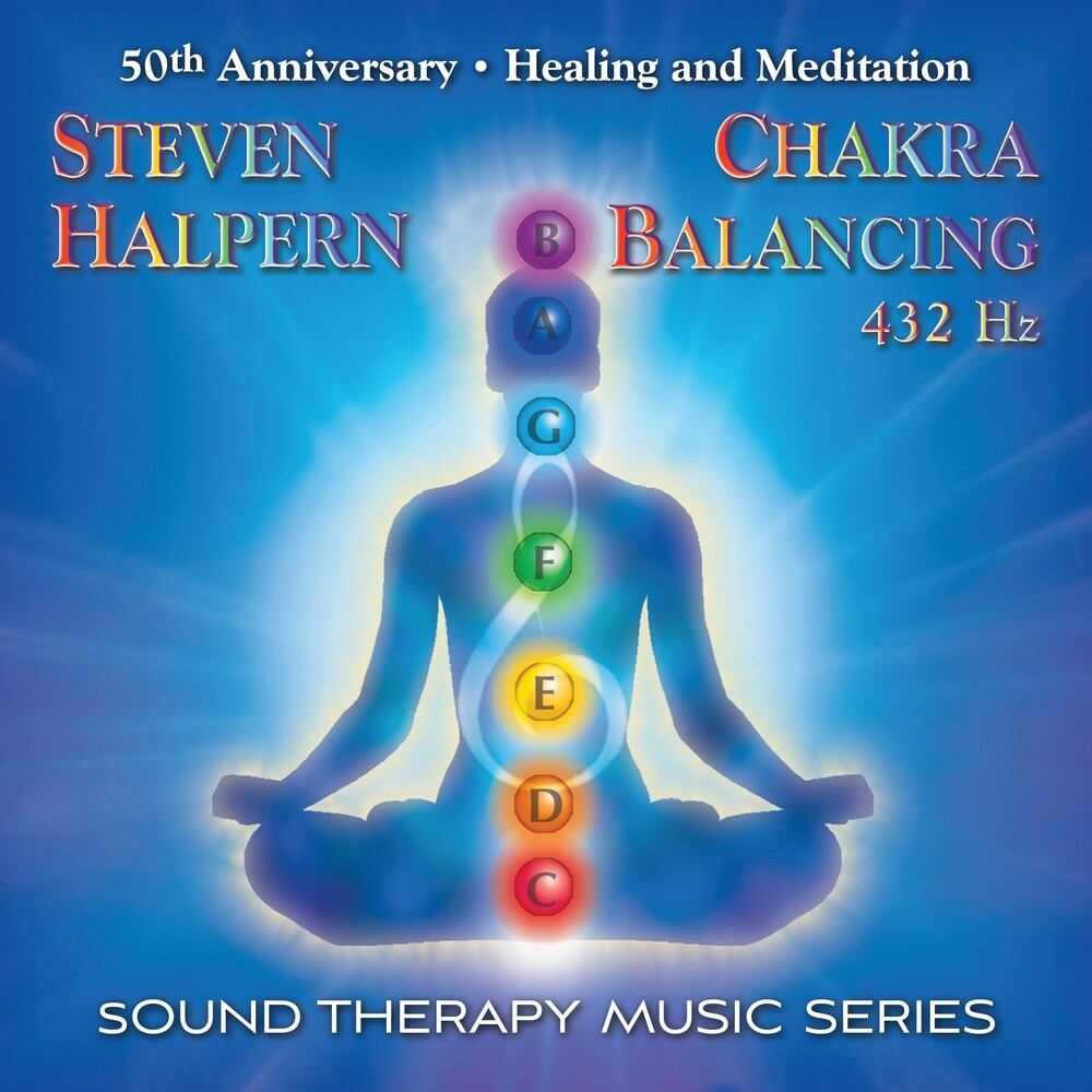 Steven Halpern - Chakra Balancing 432hz: Sound Therapy Music Series [CD] [New CD]