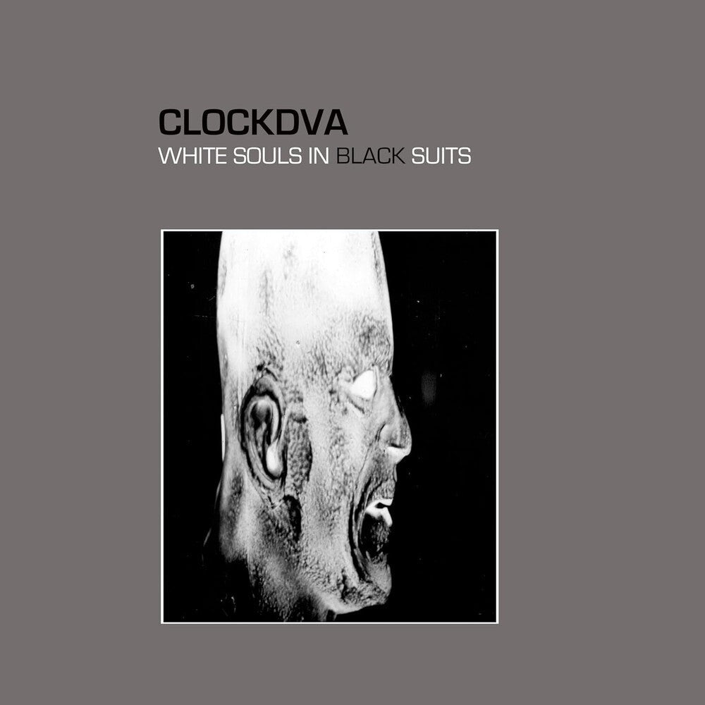 Clock Dva - White Souls In Black Suits [LP] [New Vinyl]