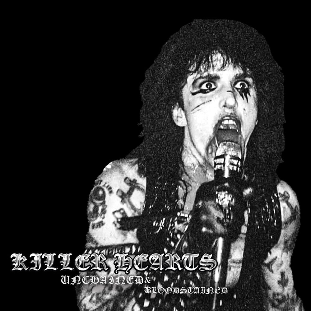 Killer Hearts - Unchained & Bloodstained [CD] [New CD]