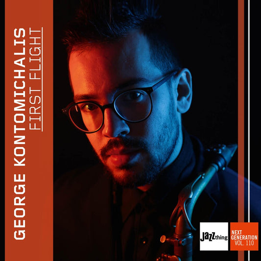 George Kontomichalis - First Flight - Jazz Thing Next Generation Vol. 110 [CD] [New CD]