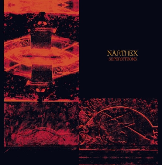Narthex - Superstitions [LP] [New Vinyl]