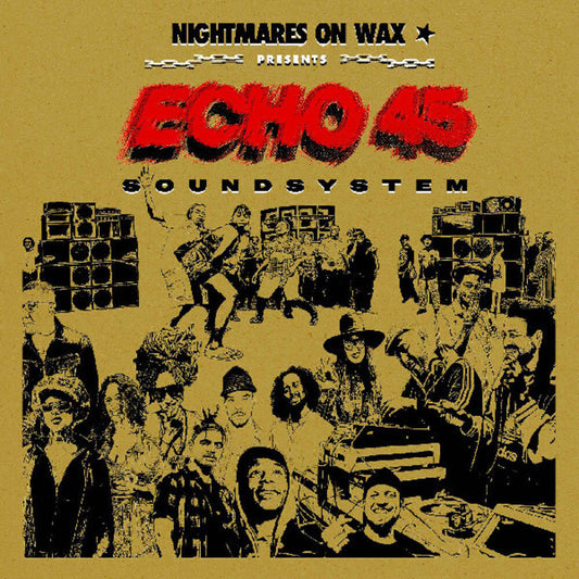Nightmares On Wax - Echo45 Sound System [Gold Vinyl] [New Vinyl]