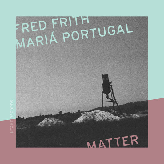Fred Frith  / Portugal,Maria - Matter [CD] [New CD]