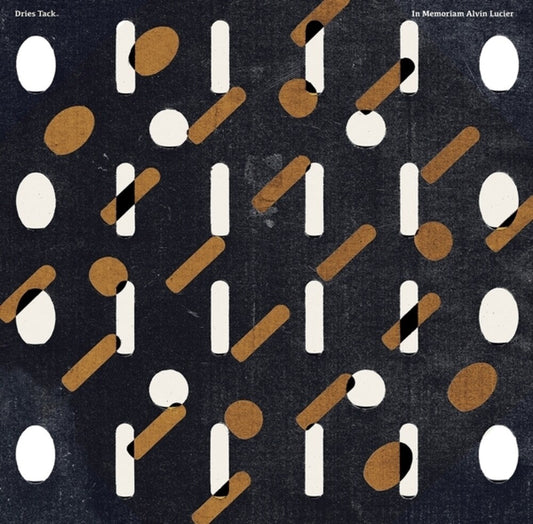 Dries Tack - In Memoriam Alvin Lucier [LP] [New Vinyl]