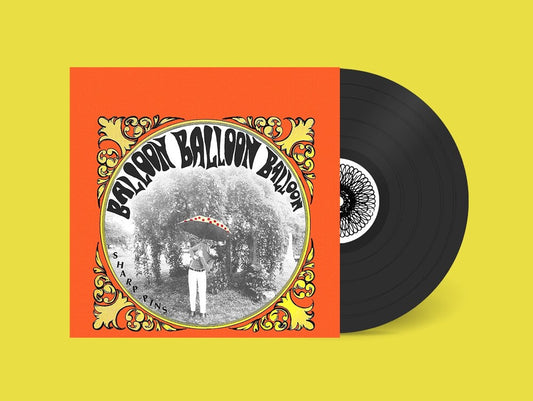 Sharp Pins - Balloon Balloon Balloon [LP] [New Vinyl]