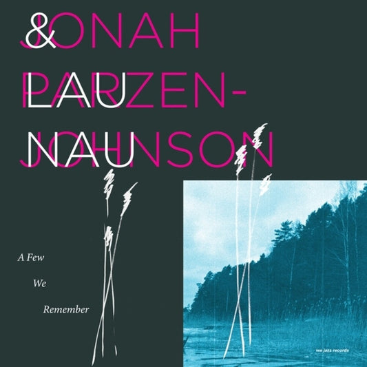 Parzen-Jonah Johnson  / Lau Nau - Few We Remember [LP] [New Vinyl]