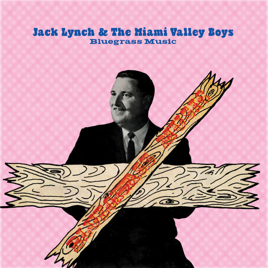 Jack Lynch  & The Miami Valley Boys - Bluegrass Music (Mod) [CD] [New CD]