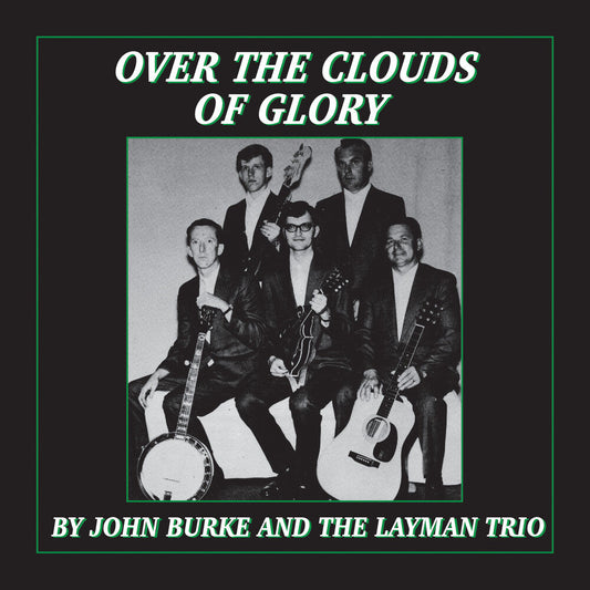 John Burke  & The Layman Trio - Over The Clouds Of Glory (Mod) [CD] [New CD]