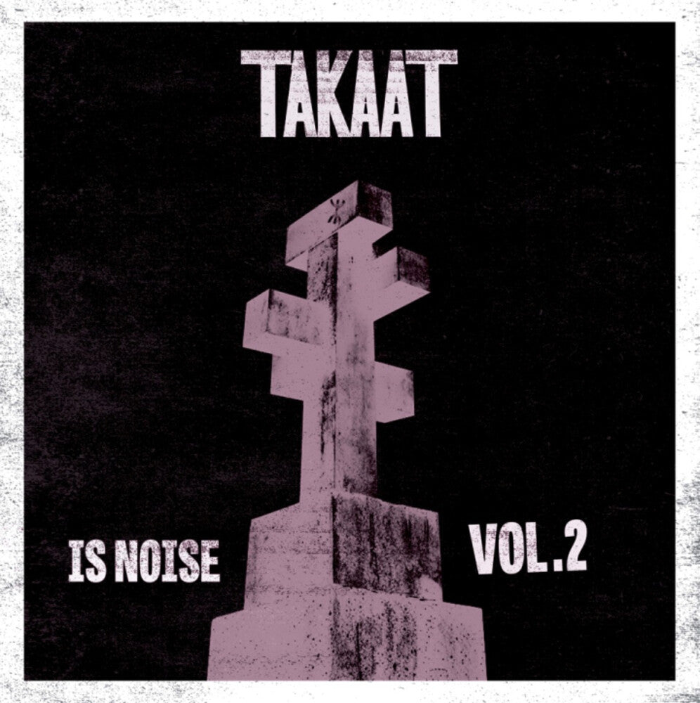 Takaat - Is Noise Vol. 2 (10in) [LP] [New Vinyl]