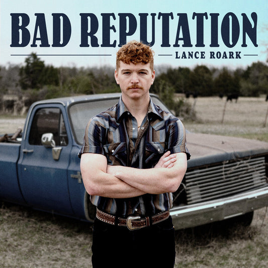 Lance Roark - Bad Reputation [CD] [New CD]