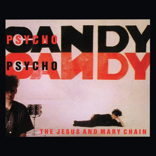 Jesus & Mary Chain - Psychocandy (40th Anniversary Edition) [LP] [New Vinyl]