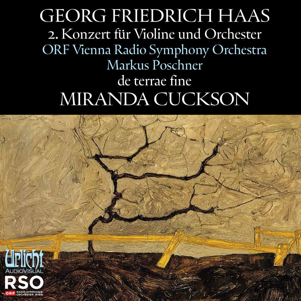 Miranda Cuckson - Haas: Violin Concerto No. 2 De Terrae Fine [CD]