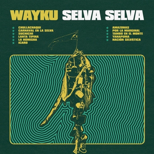 Wayku - Selva Selva [LP] [New Vinyl]