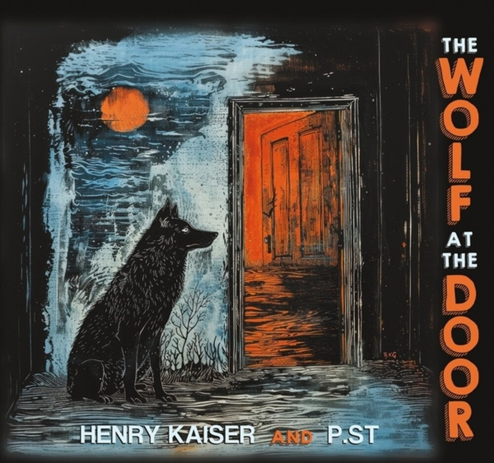 Henry Kaiser  / P.St - Wolf At The Door [CD] [New CD]