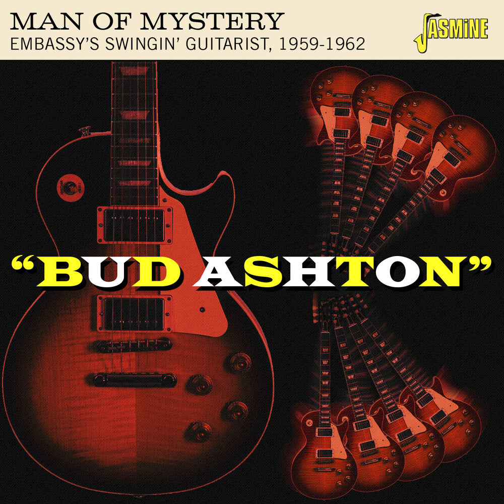 Bud Ashton: Man Of Mystery - Embassy's Swingin - Bud Ashton: Man Of Mystery - Embassy's Swingin [CD]