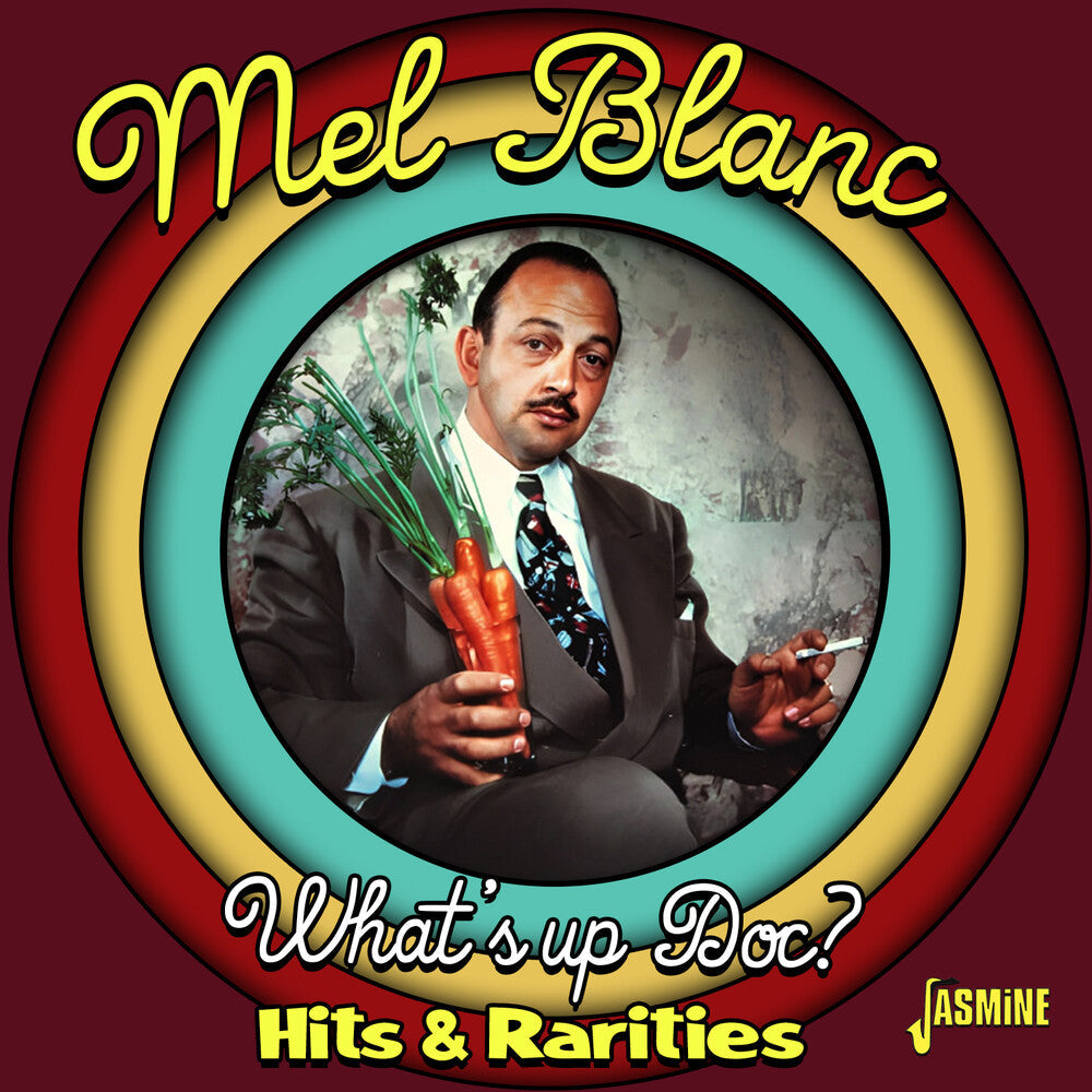 Mel Blanc - What's Up Doc: Hit's & Rarities (Uk) [CD]