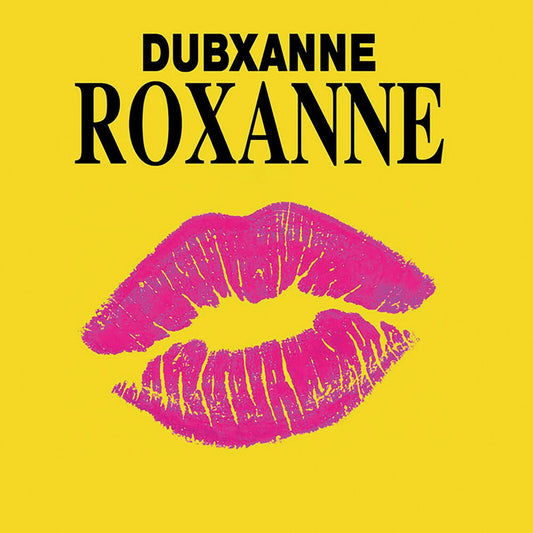 Dubxanne - Roxanne Ft. Joe Peng (Rsd Vocal) / Roxanne [7" Vinyl] [New Vinyl]