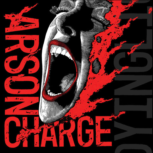 Arson Charge - Dying Light [LP] [New Vinyl]