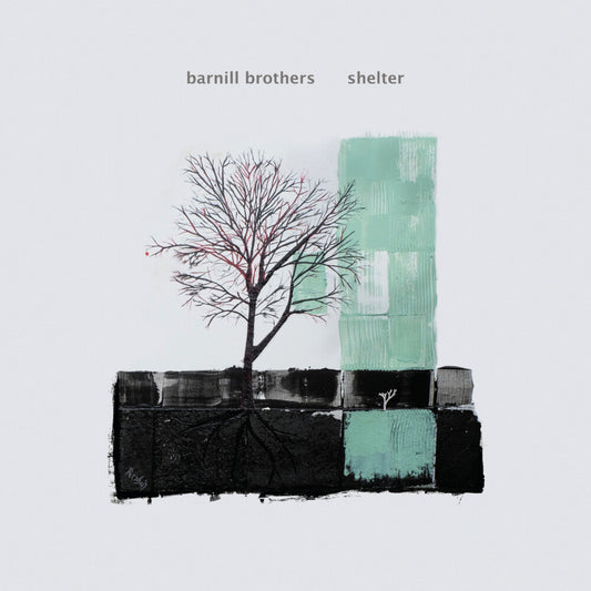 Barnill Brothers - Shelter [LP] [New Vinyl]
