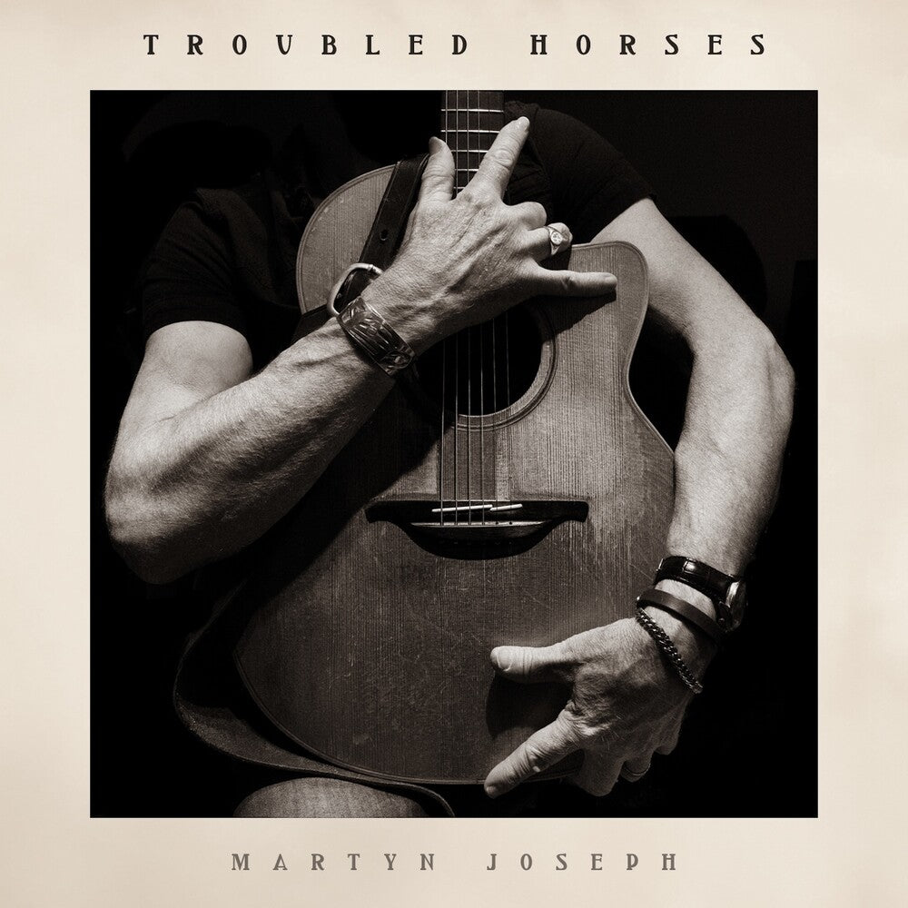 Martyn Joseph - Troubled Horses [CD]